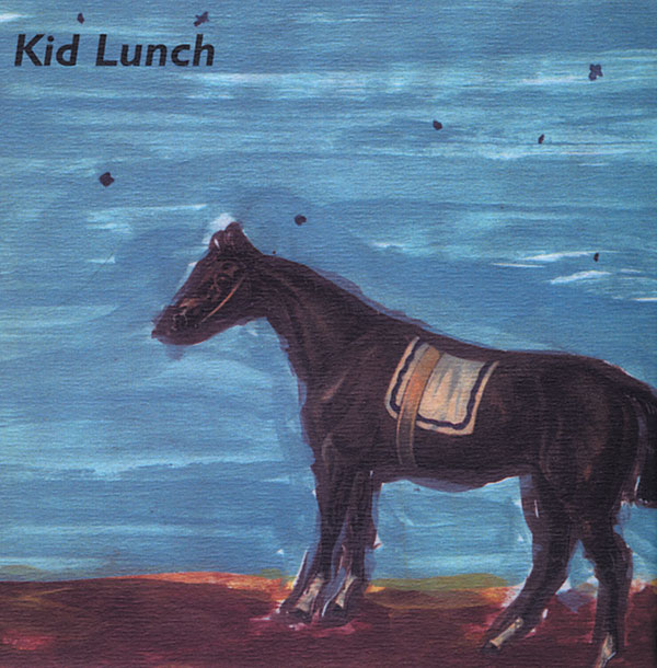 Kid Lunch / Kid Lunch