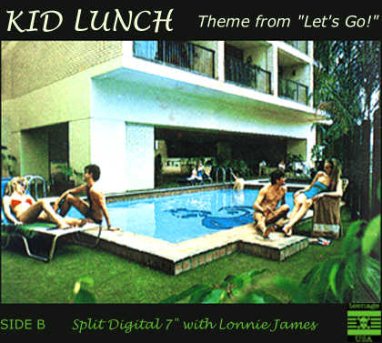 Kid Lunch - Theme From Let's Go!